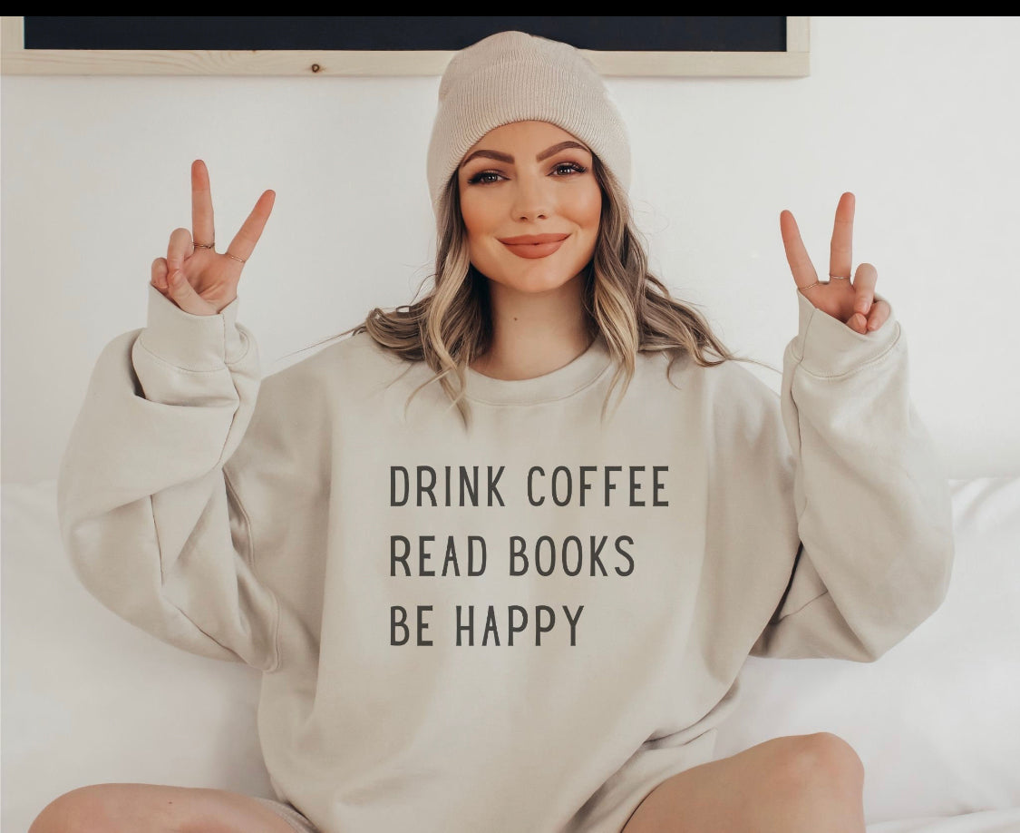 Coffee Books Happy Sweatshirt