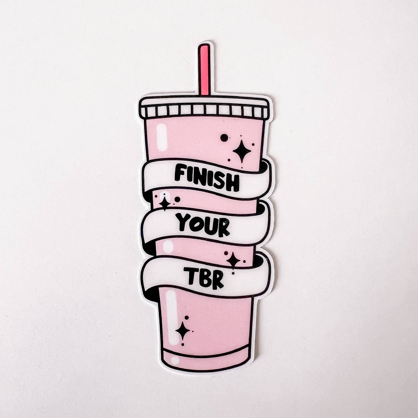 Finish Your TBR Reading Book Lover Sticker