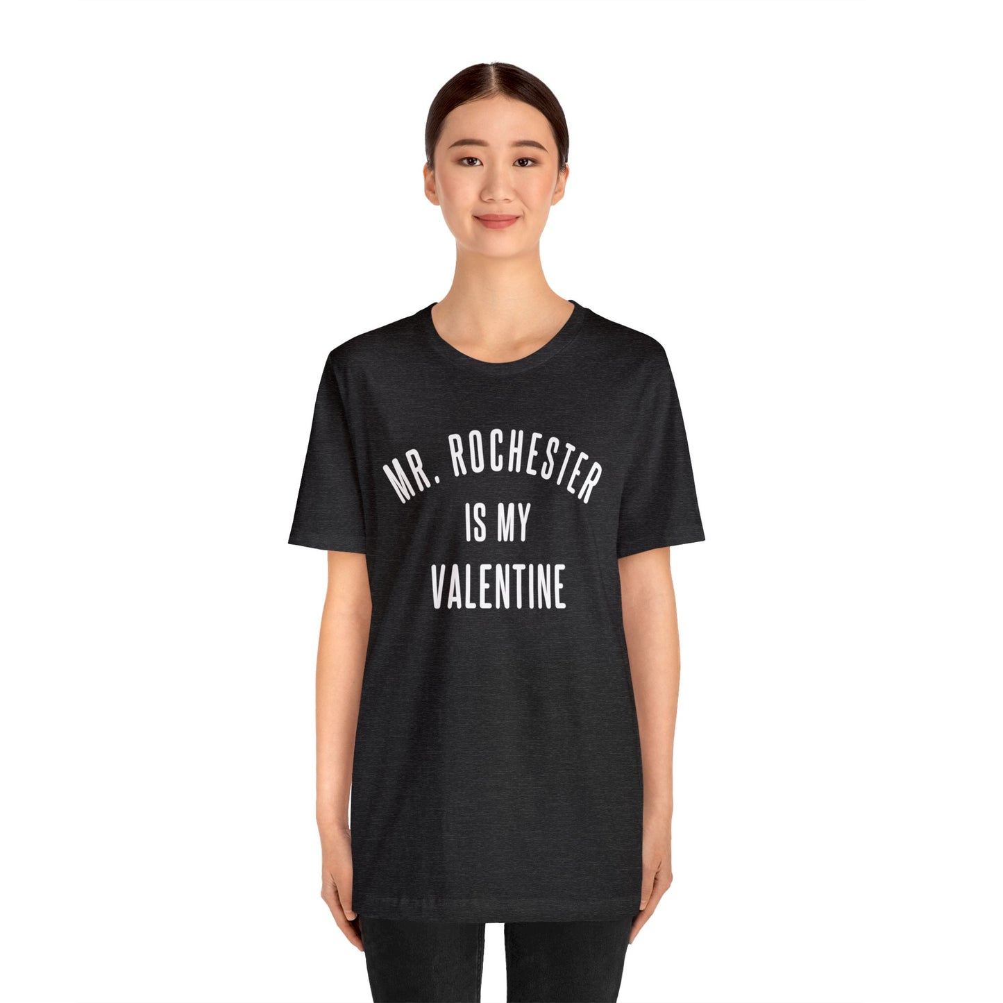 Mr. Rochester is my Valentine Short Sleeve Tee