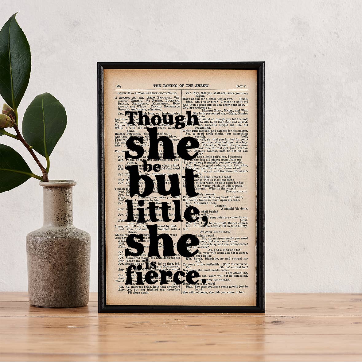 Shakespeare Fierce Framed Quote Print