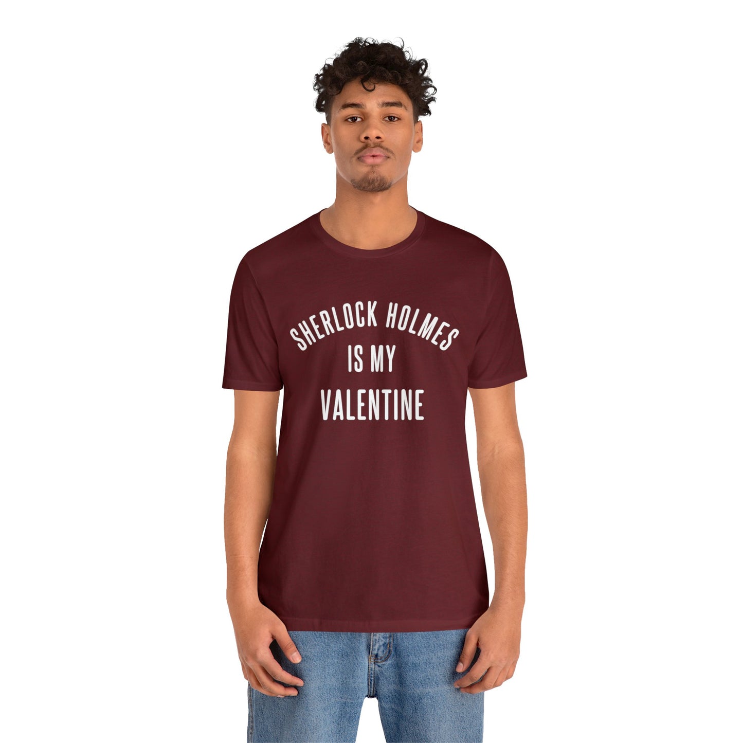 Sherlock Holmes is my Valentine Short Sleeve Tee