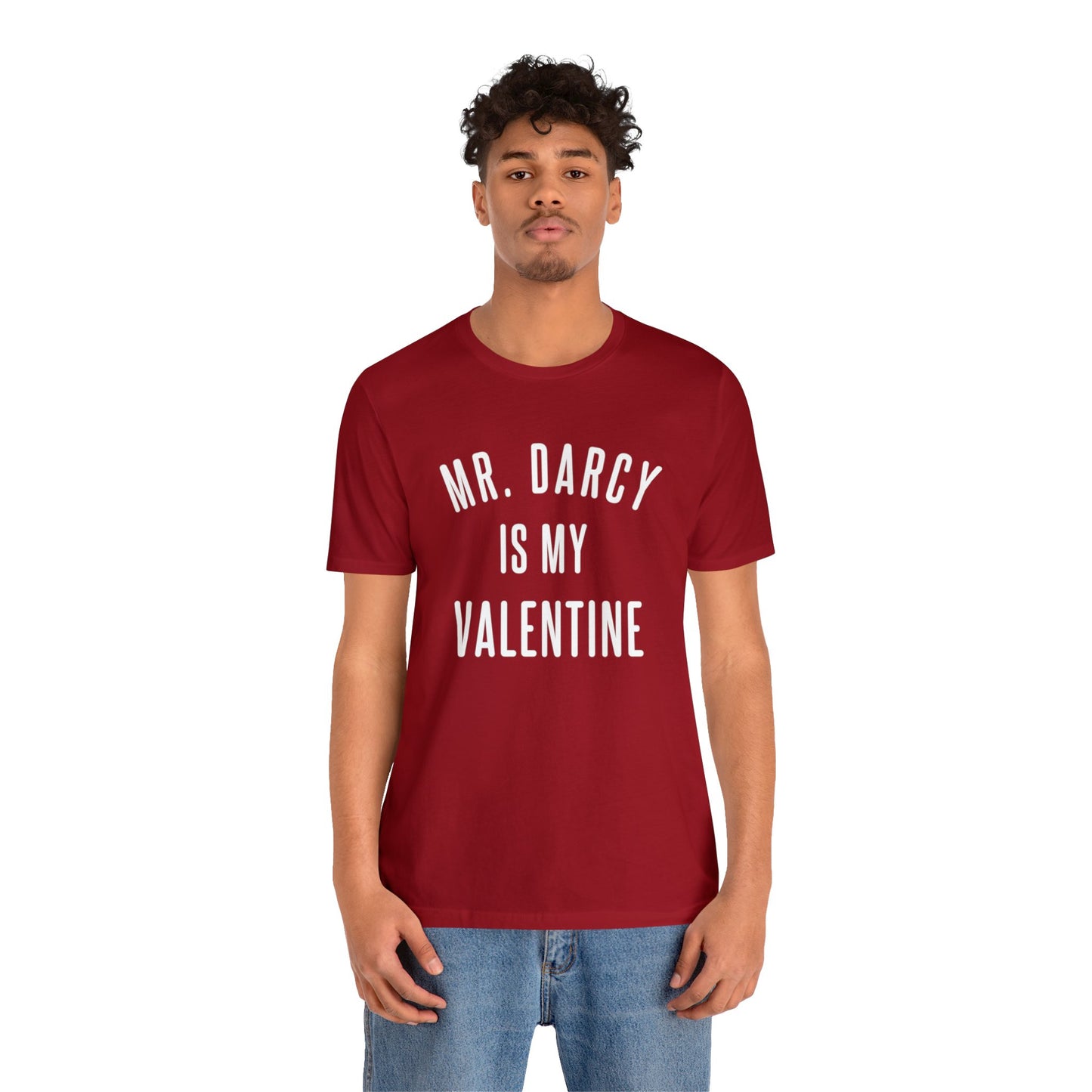 Mr Darcy is my Valentine Short Sleeve Tee