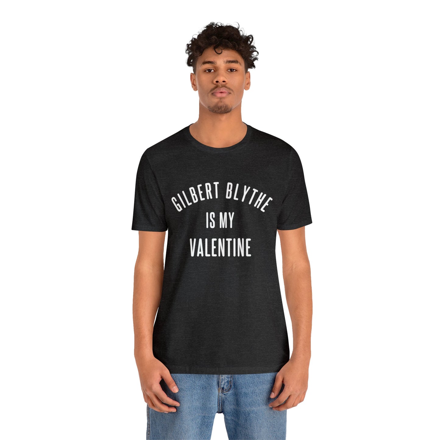 Gilbert Blythe is my Valentine Short Sleeve Tee