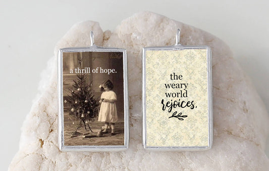 A Thrill of Hope Vintage Holiday Soldered Art Charm