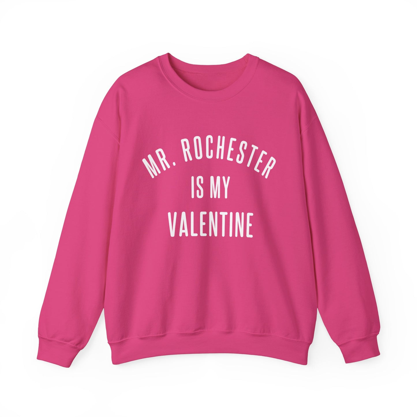 Mr. Rochester is my Valentine Crewneck Sweatshirt