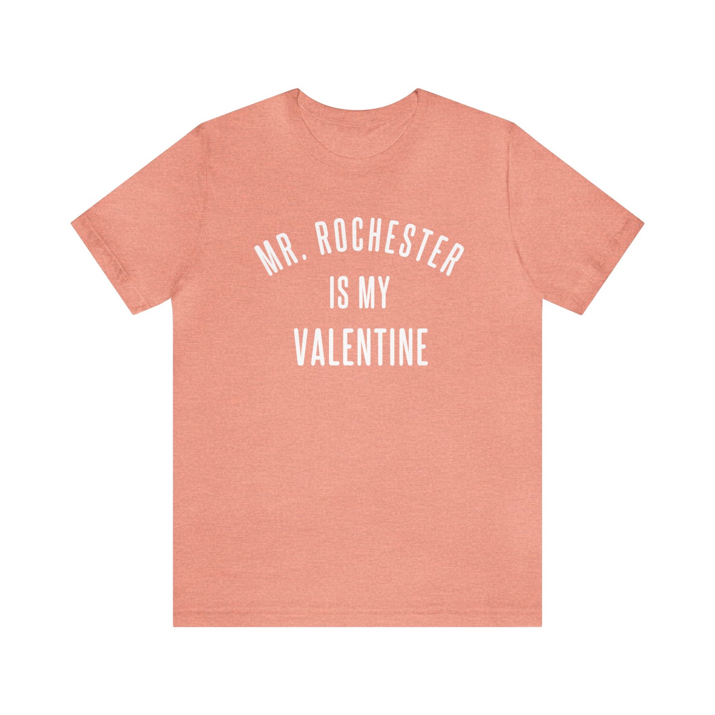 Mr. Rochester is my Valentine Short Sleeve Tee