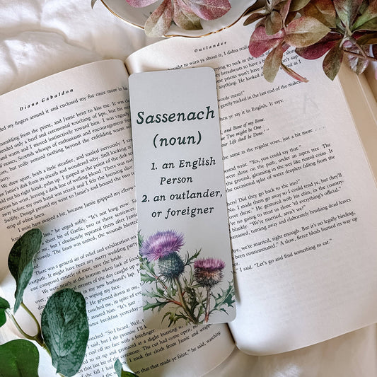 Sassenach Outlander Inspired Bookmark