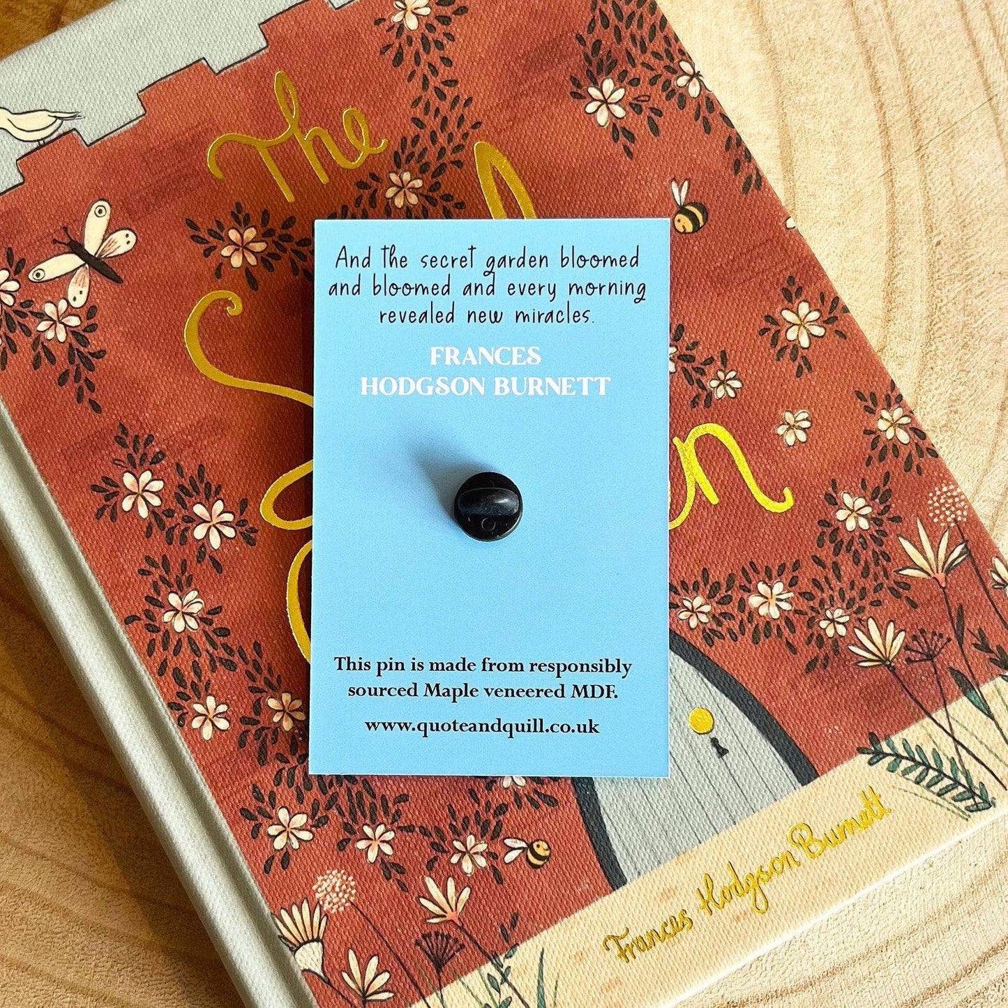 The Secret Garden Wooden Pin