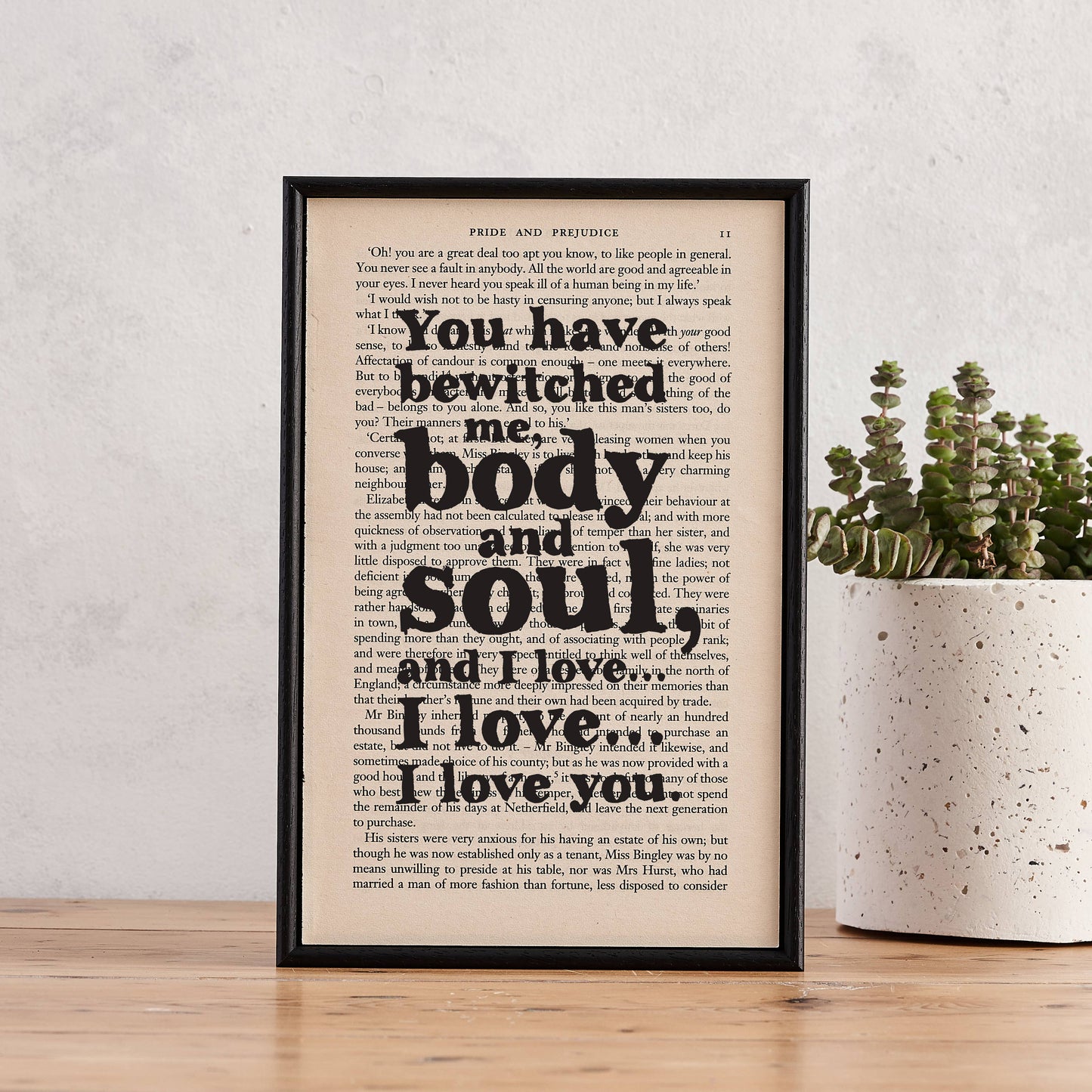 Pride and Prejudice 'You Have Bewitched Me' Framed Book Page